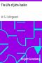 [Gutenberg 13076] • The Life of John Ruskin